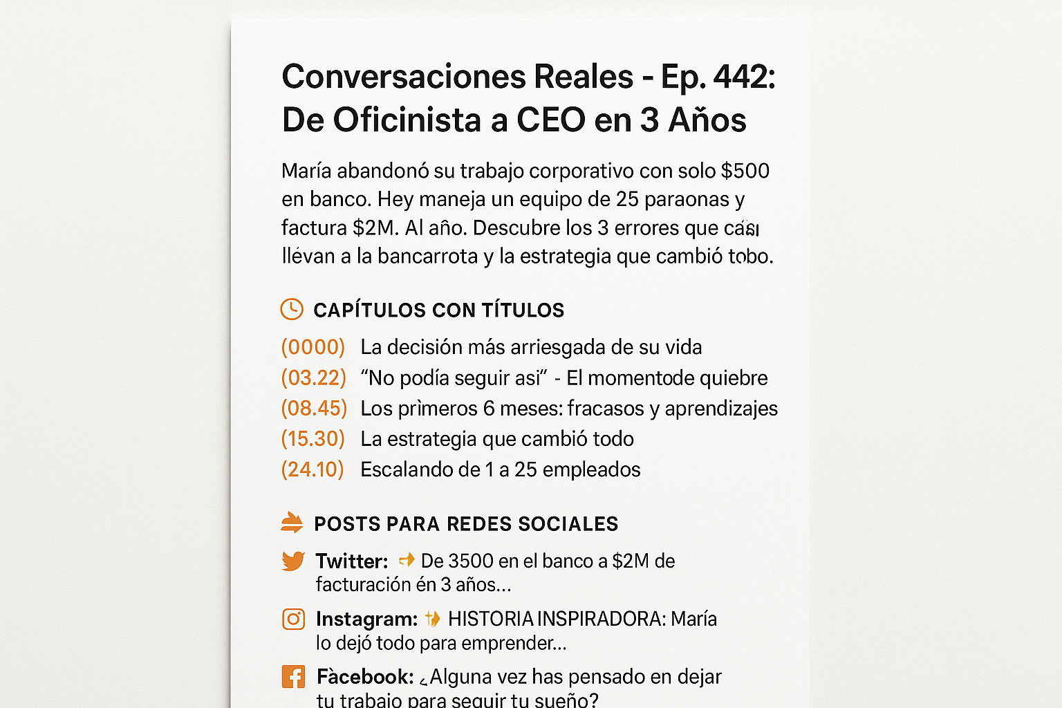 Después: Show Notes con formato profesional en español.